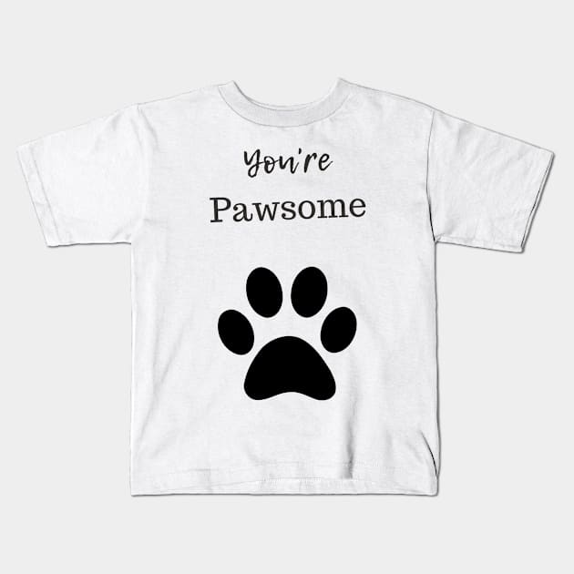 PAWSOME Kids T-Shirt by Dog Lovers Clothing